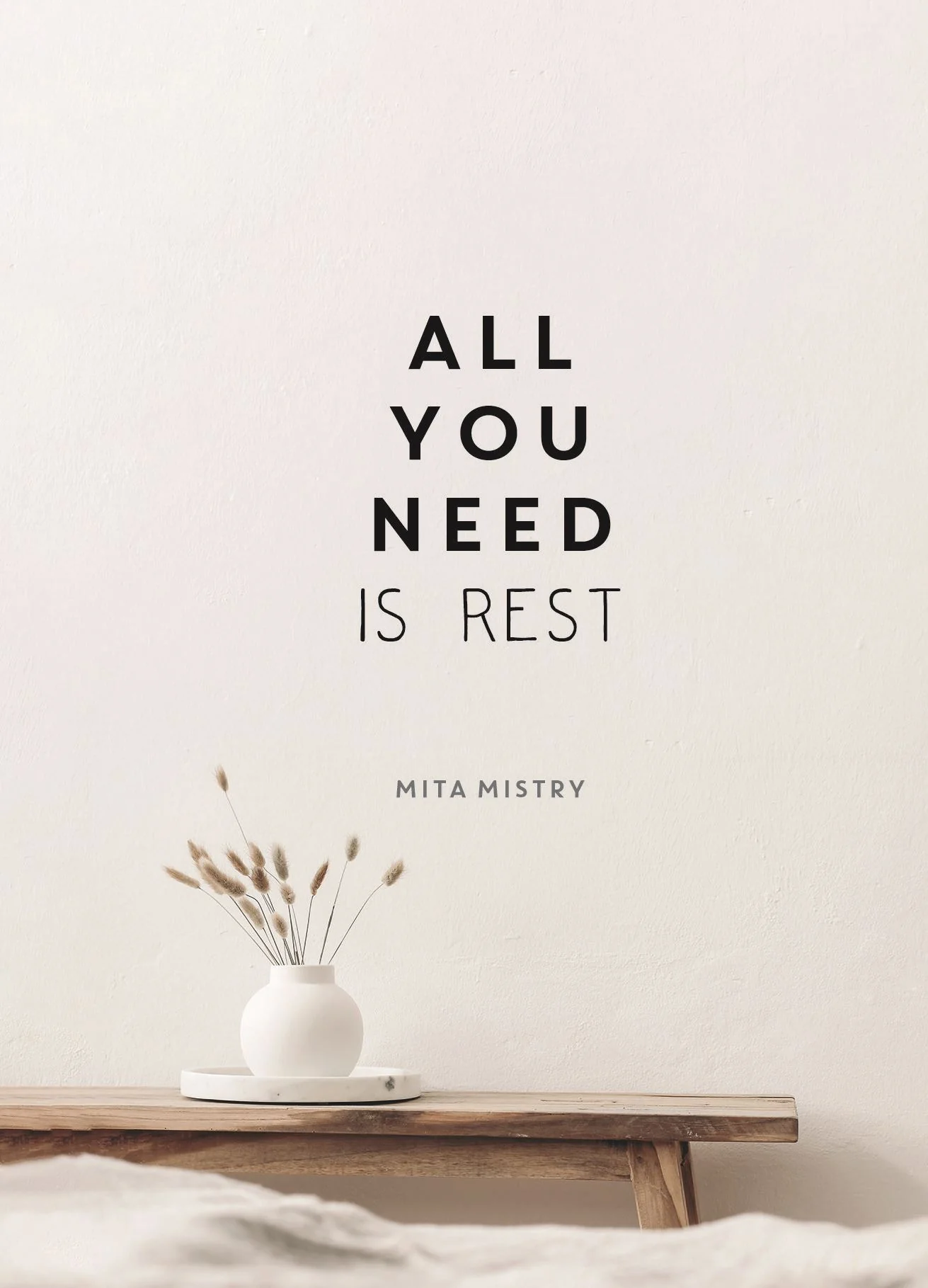 All You Need Is Rest