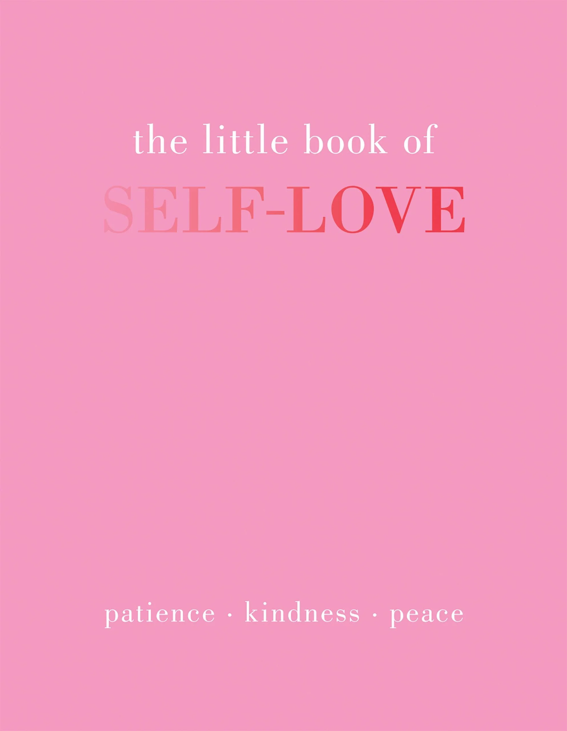 The Little Book Of Self Love